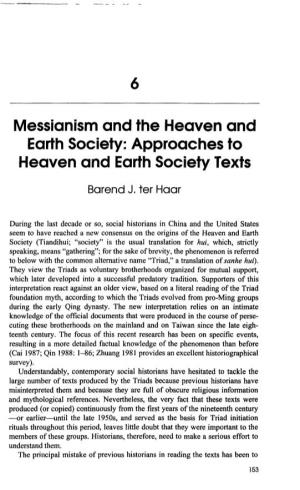 Messianism and the Heaven and Earth Society: Approaches to Heaven and Earth Society Texts