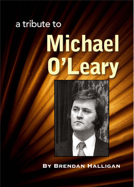 Michael O'leary Tribute