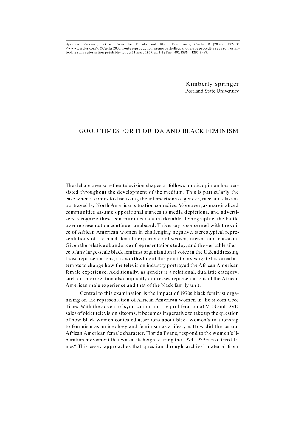 Kimberly Springer GOOD TIMES for FLORIDA and BLACK FEMINISM