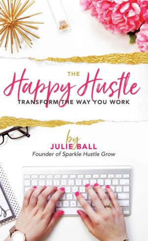 The-Happy-Hustle.Pdf