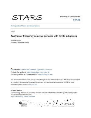 Analysis of Frequency Selective Surfaces with Ferrite Substrates