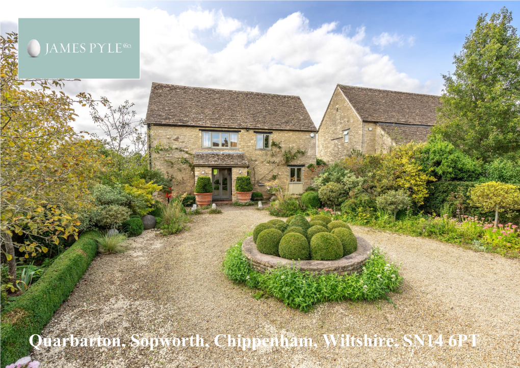 Quarbarton, Sopworth, Chippenham, Wiltshire, SN14