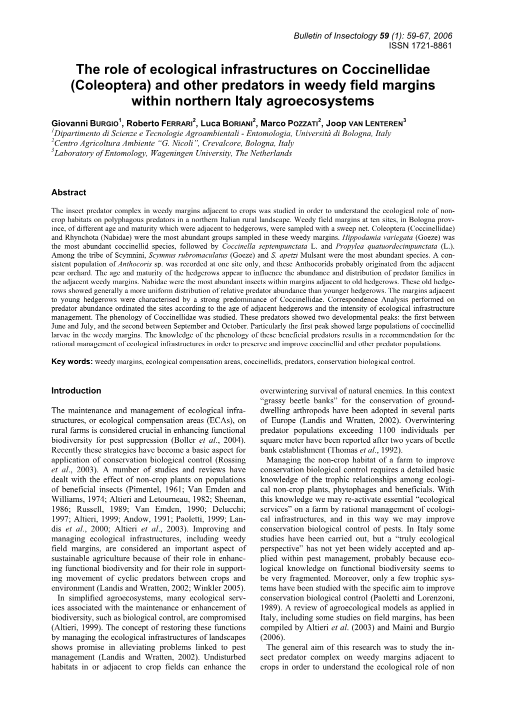 The Role of Ecological Infrastructures on Coccinellidae (Coleoptera) and Other Predators in Weedy Field Margins Within Northern Italy Agroecosystems