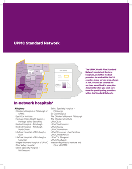 UPMC Standard Network In-Network Hospitals*