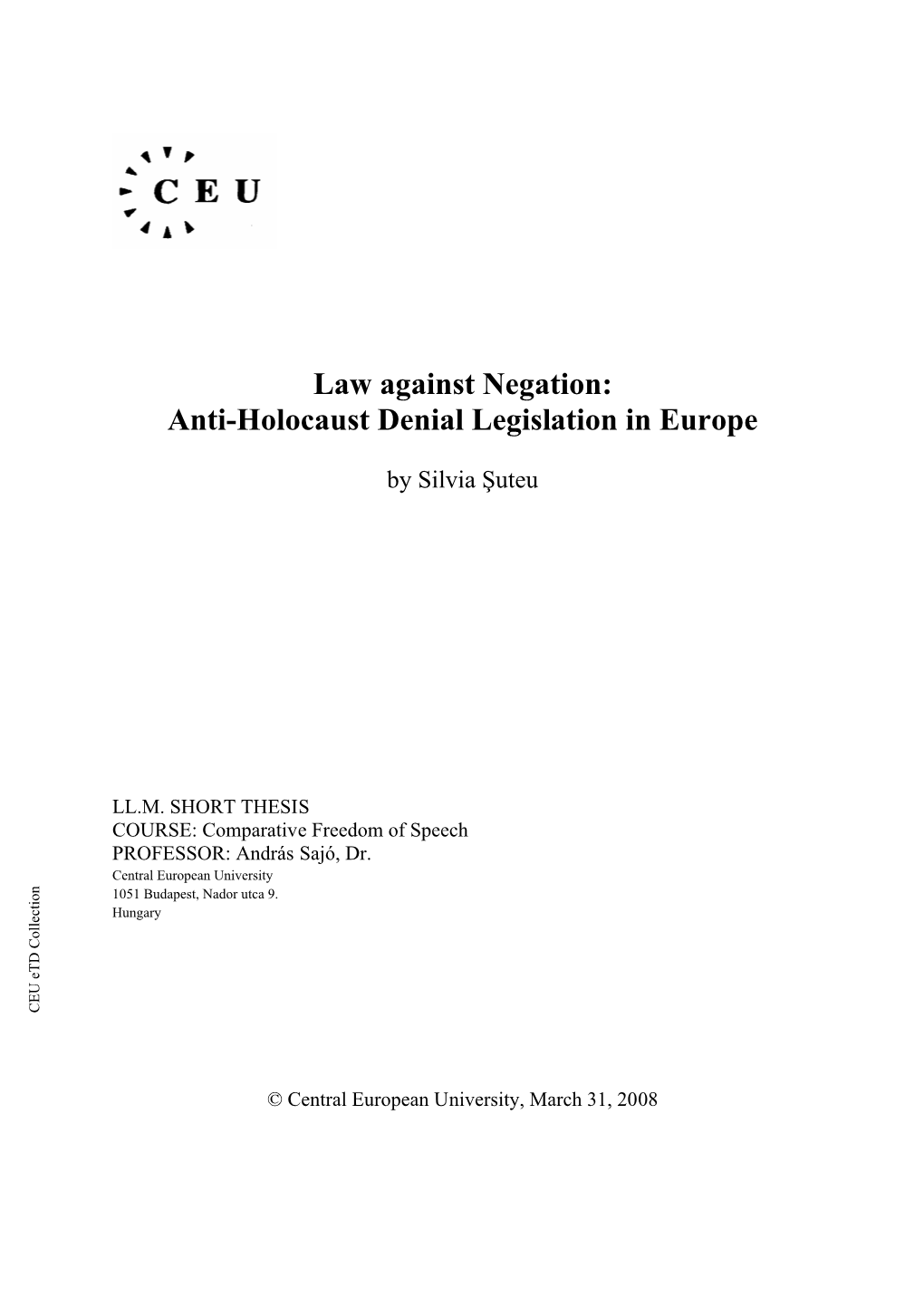 Anti-Holocaust Denial Legislation in Europe