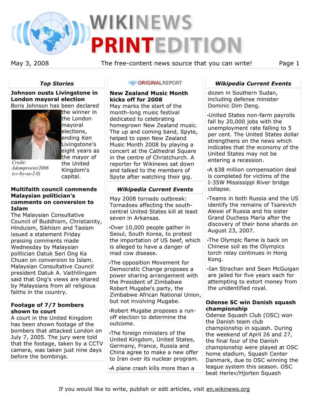 May 3, 2008 the Free-Content News Source That You Can Write! Page 1