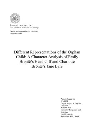 A Character Analysis of Emily Brontë's Heathcliff and Charlotte Brontë's Ja