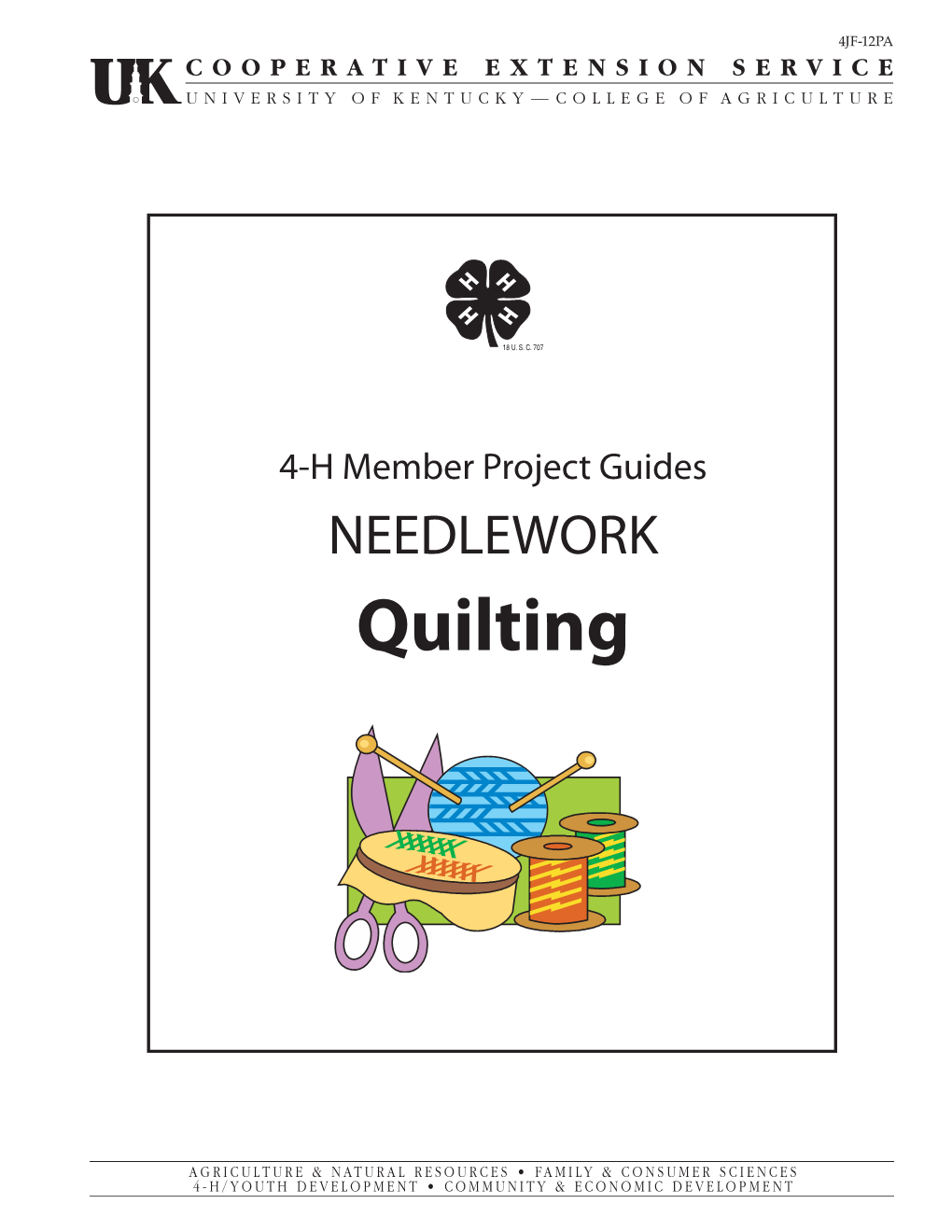 4JF12PA: 4-H Member Project Guide, Needlework, Quilting