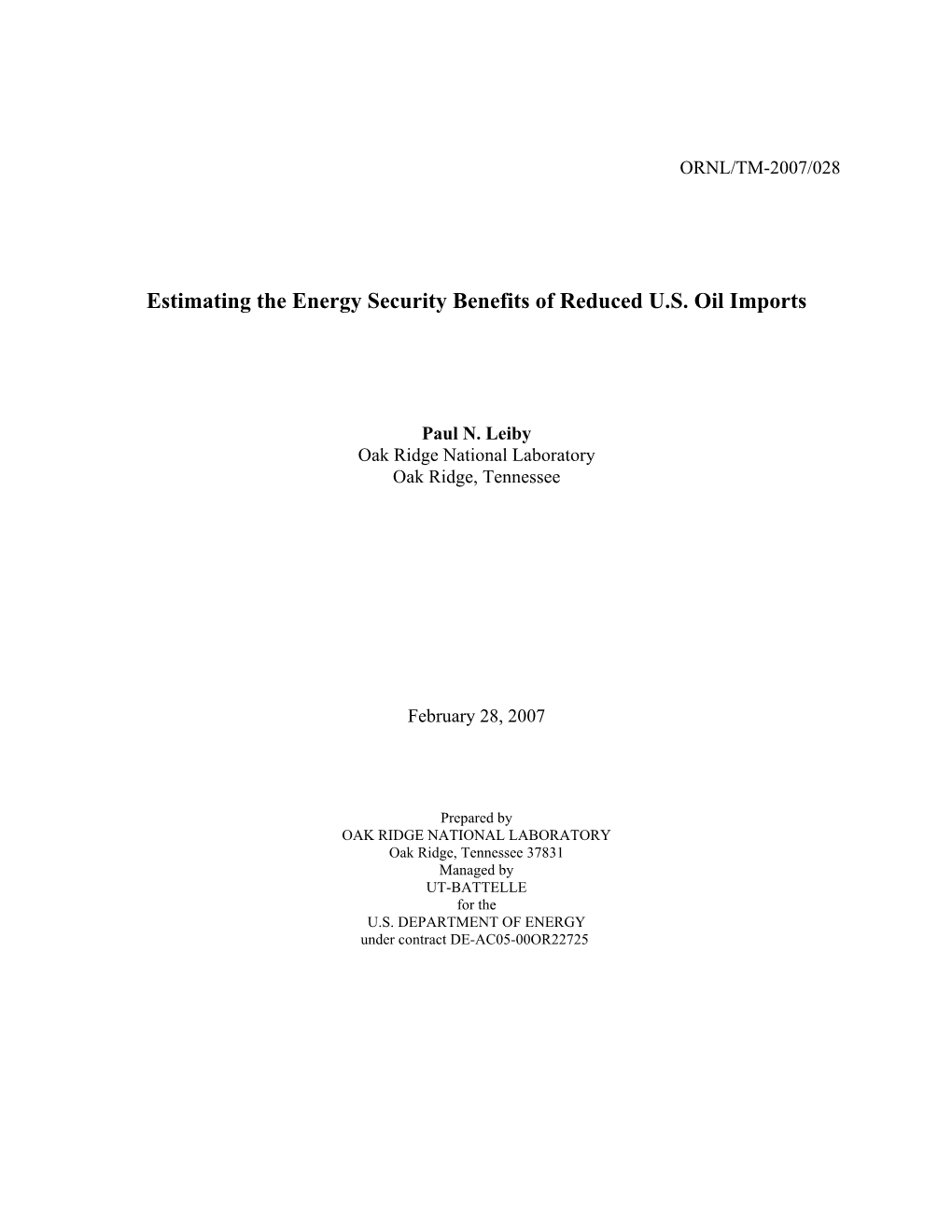 Estimating the Energy Security Benefits of Reduced U.S. Oil Imports