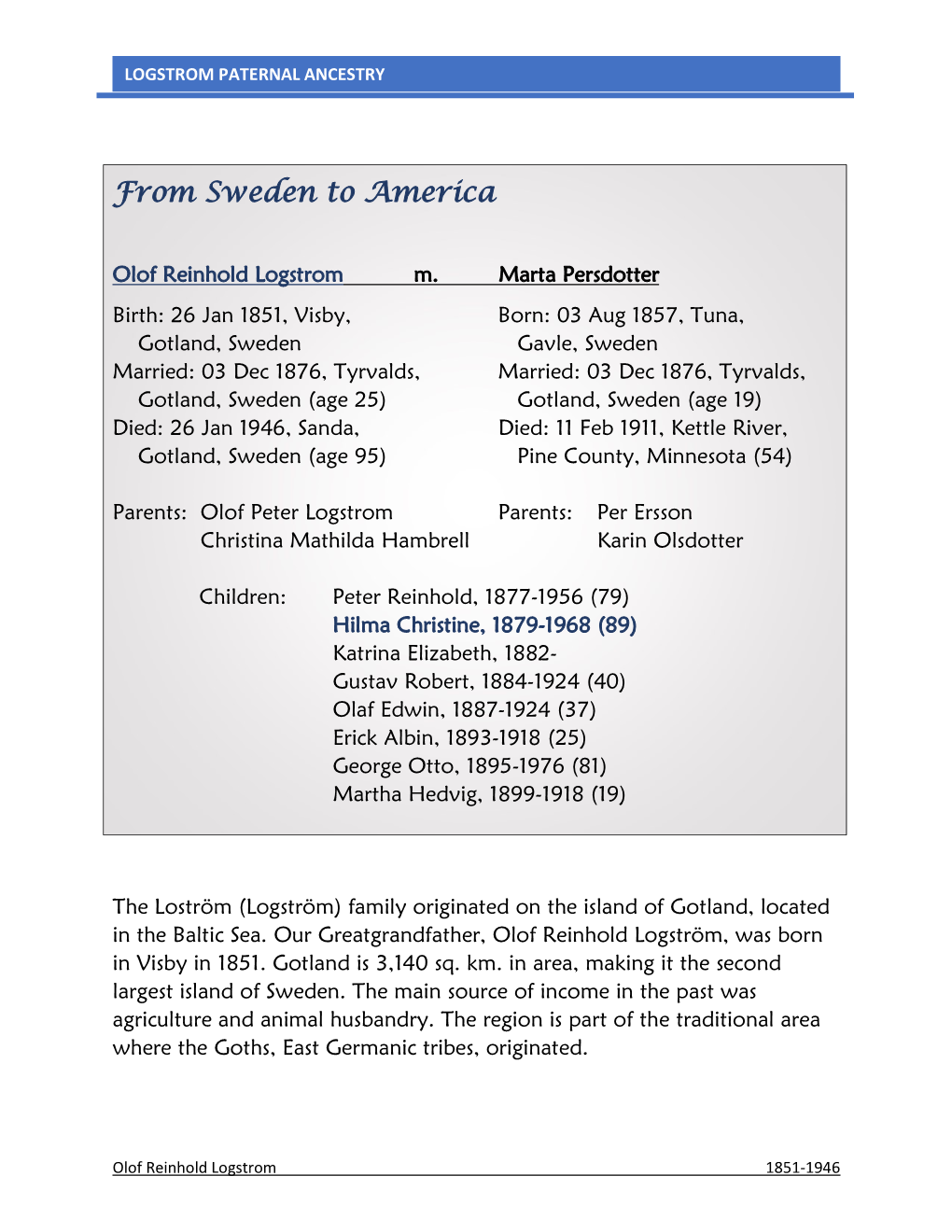 1851-1946 Logstrom Paternal Ancestry