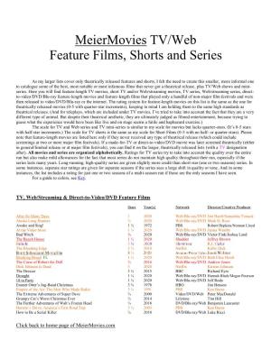 Meiermovies TV/Web Feature Films, Shorts and Series