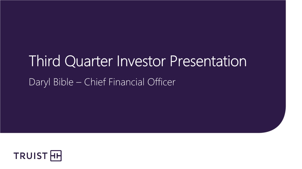 Third Quarter Investor Presentation