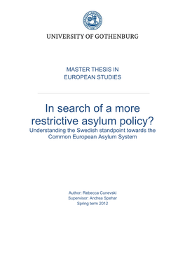 In Search of a More Restrictive Asylum Policy? Understanding the Swedish Standpoint Towards the Common European Asylum System