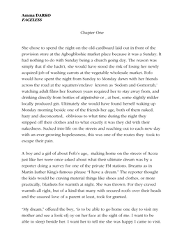 Amma DARKO FACELESS Chapter One She Chose to Spend the Night on the Old Cardboard Laid out in Front of the Provision Store at Th