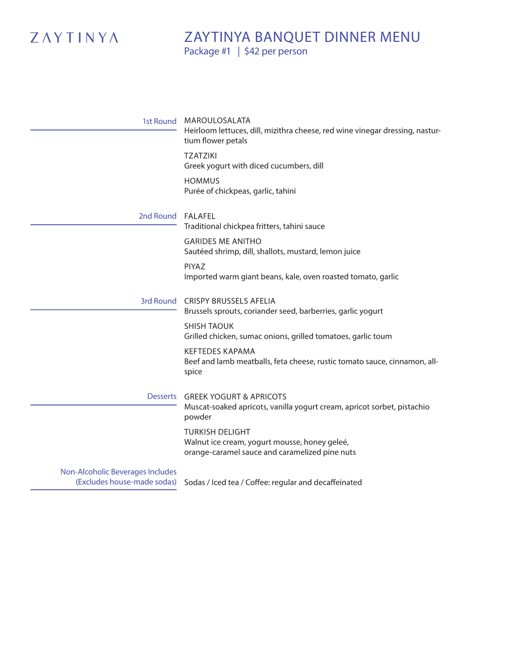 ZAYTINYA BANQUET DINNER MENU Package #1 | $42 Per Person