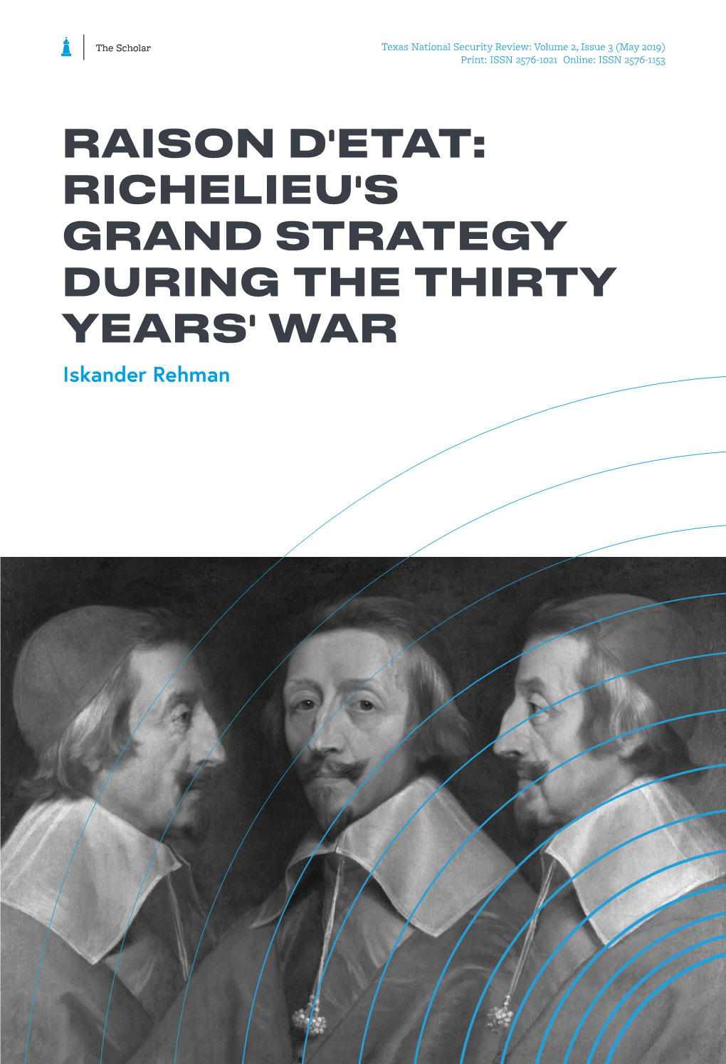 Iskander Rehman Raison D’Etat: Richelieu’S Grand Strategy During the Thirty Years’ War