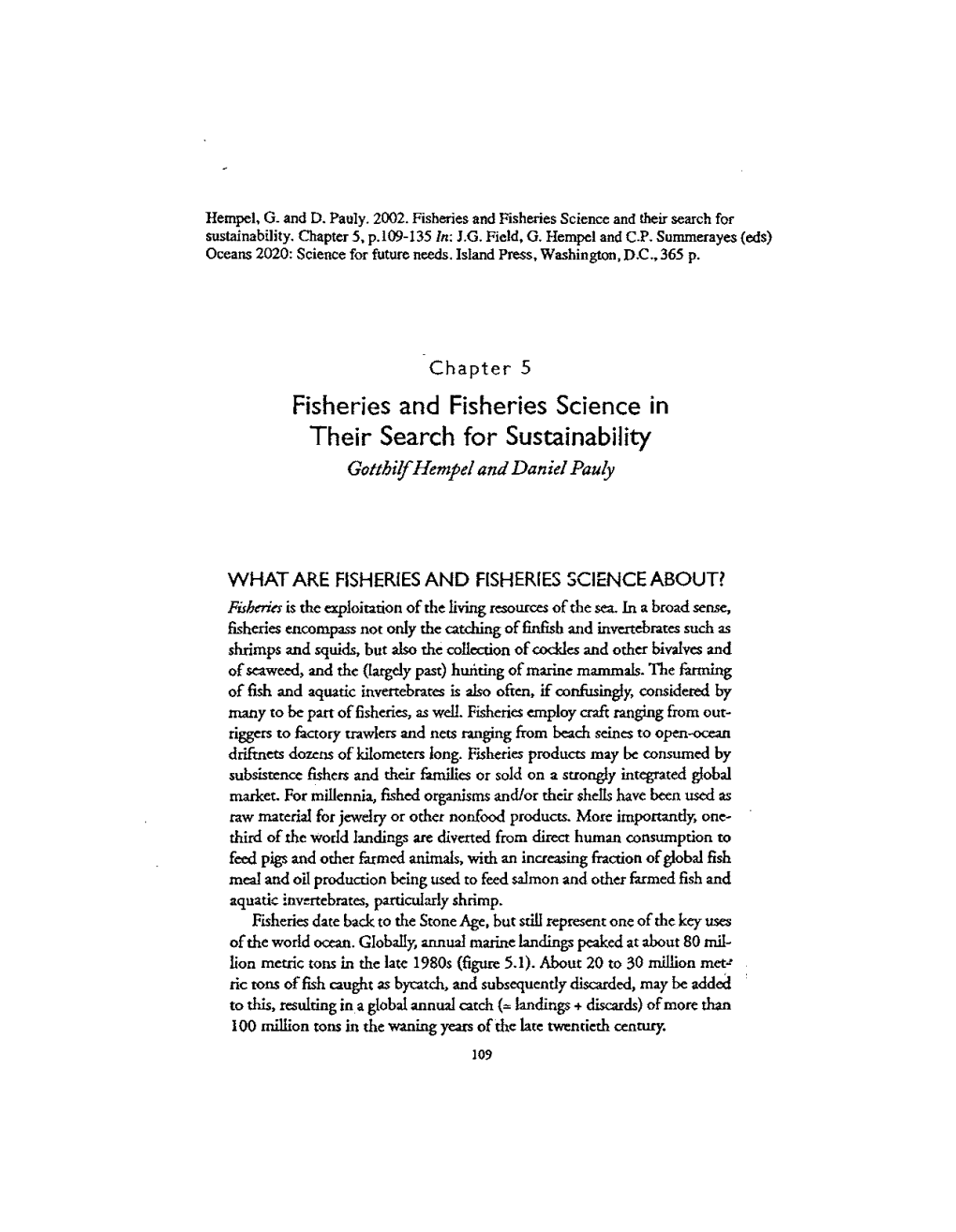 Fisheries and Fisheries Science in Their Search for Sustainability Gofthilfhempel and Daniel Pauly