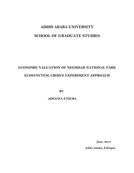 Addis Ababa University School of Graduate Studies Economic Valuation of Nechisar National Park Ecosysytem