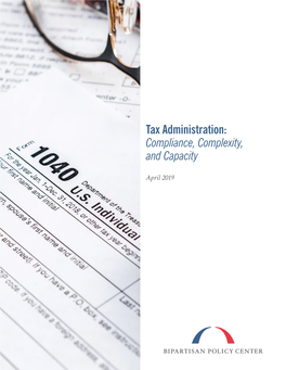 Tax Administration: Compliance, Complexity, and Capacity