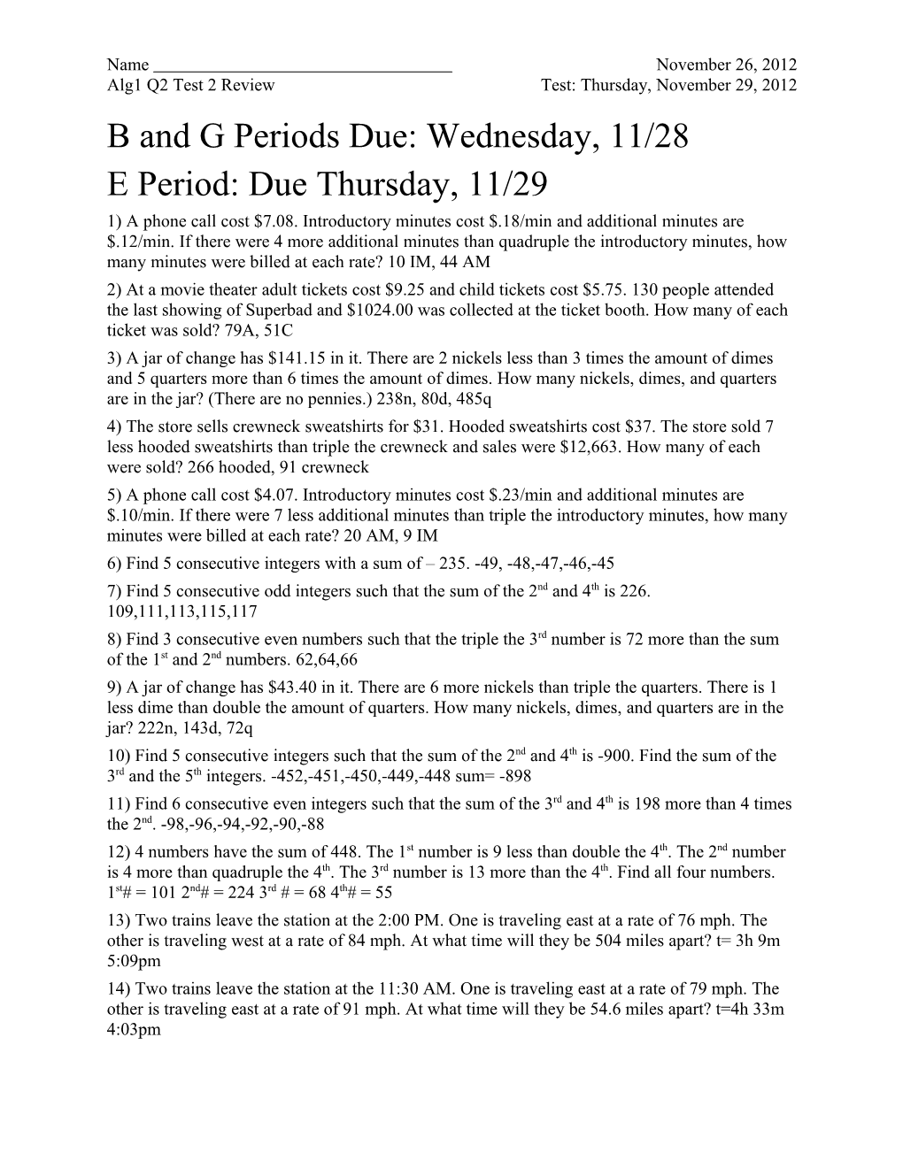 Alg1 Q2 Test 2 Review Test: Thursday, November 29, 2012