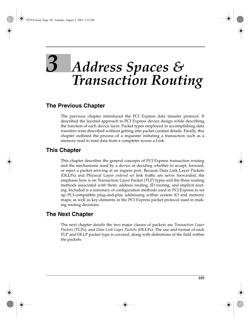 3 Address Spaces & Transaction Routing