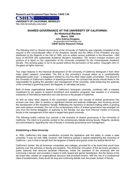 SHARED GOVERNANCE at the UNIVERSITY of CALIFORNIA: an Historical Review March, 1998 John Aubrey Douglass Douglass@Uclink4.Berkeley.Edu CSHE Senior Research Fellow