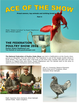 THE FEDERATION POULTRY SHOW 2013 Photos: Rupert Stephenson and Tim Daniels Of