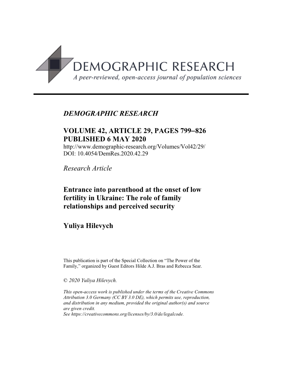 Entrance Into Parenthood at the Onset of Low Fertility in Ukraine: the Role of Family Relationships and Perceived Security