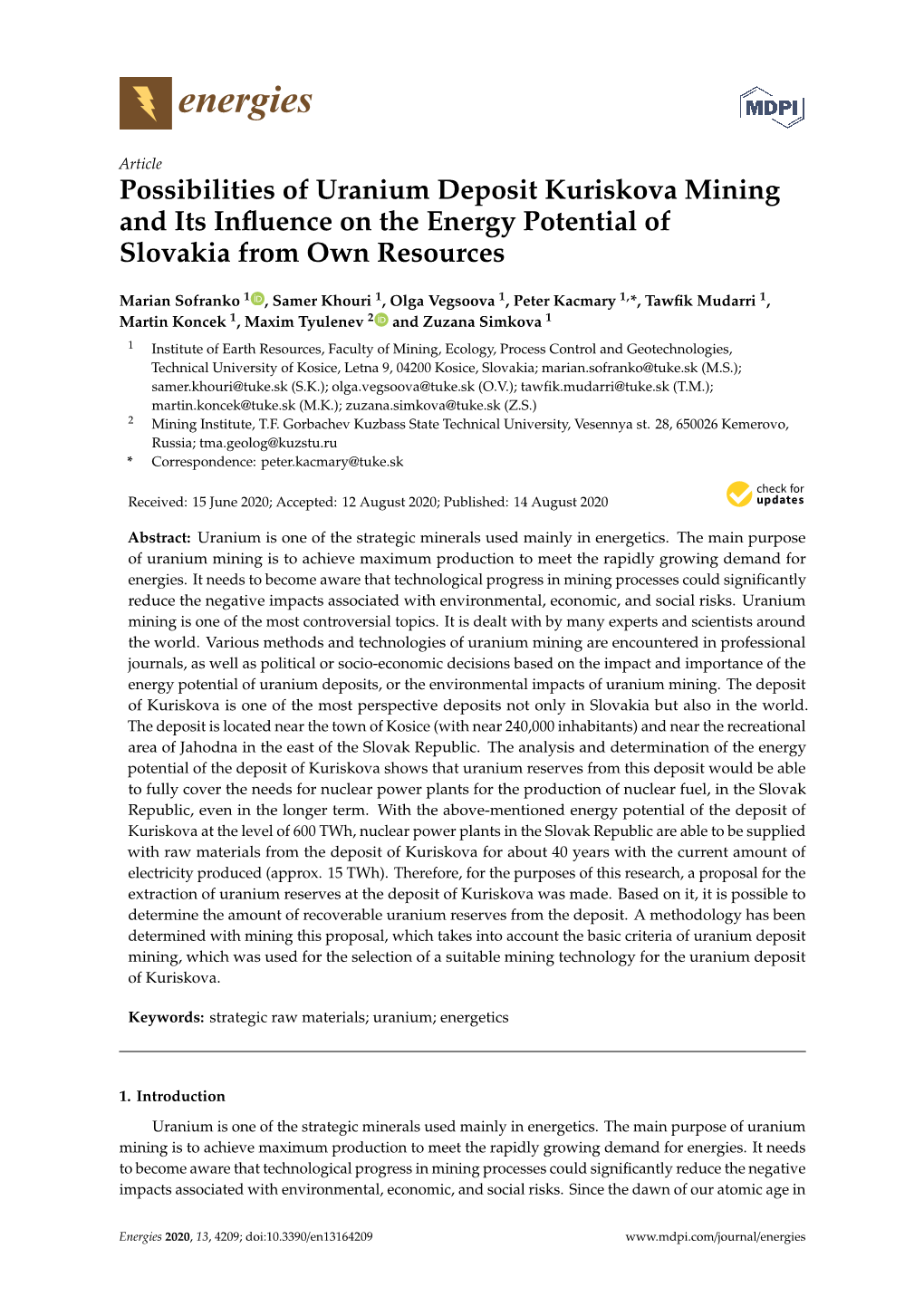 Possibilities of Uranium Deposit Kuriskova Mining and Its Inﬂuence on the Energy Potential of Slovakia from Own Resources