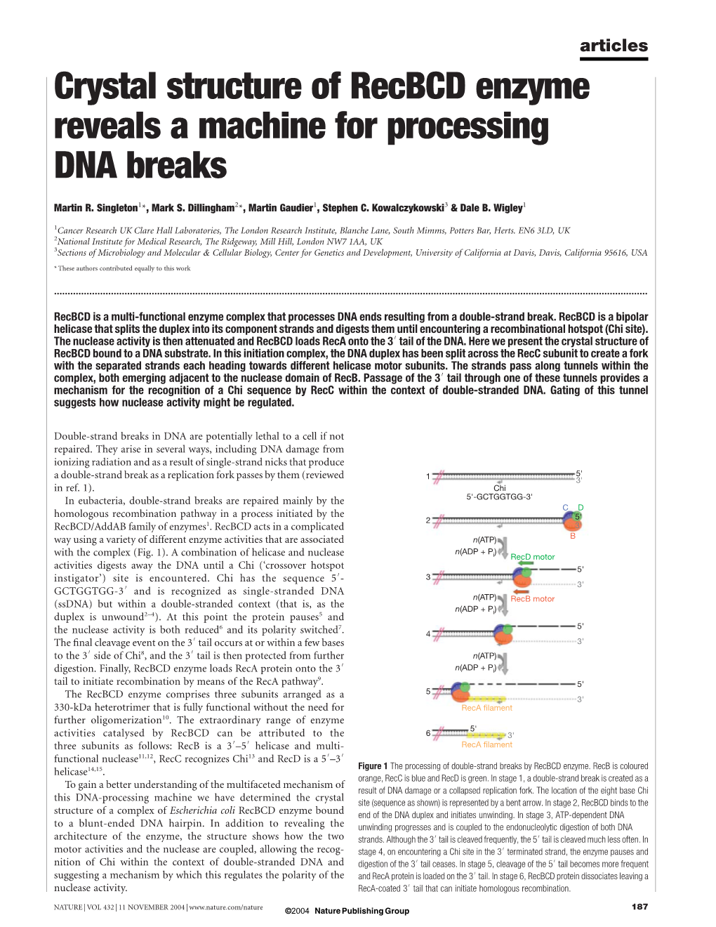 Crystal Structure of Recbcd Enzyme Reveals a Machine for Processing DNA Breaks