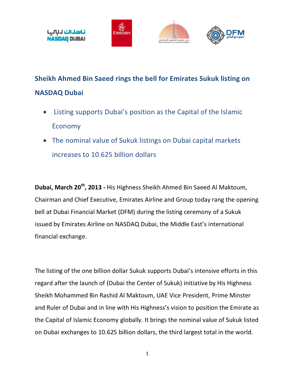 Sheikh Ahmed Bin Saeed Rings the Bell for Emirates Sukuk Listing on NASDAQ Dubai • Listing Supports Dubai's Position As