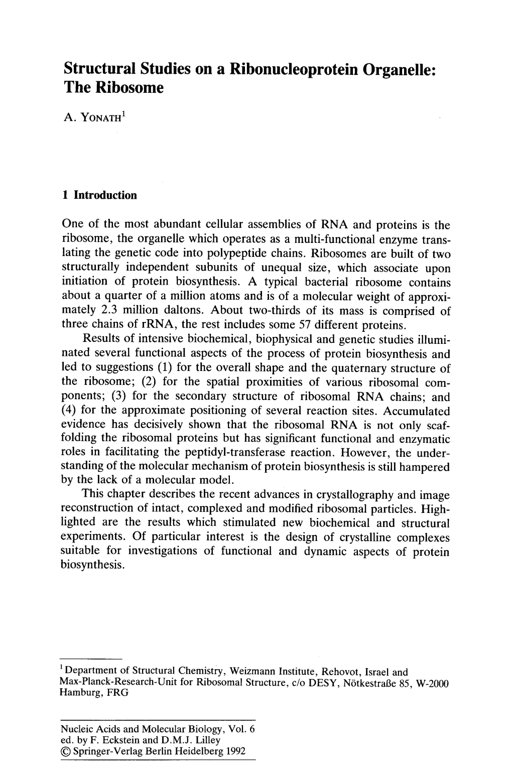 Structural Studies on a Ribonucleoprotein Organelle: the Ribosome