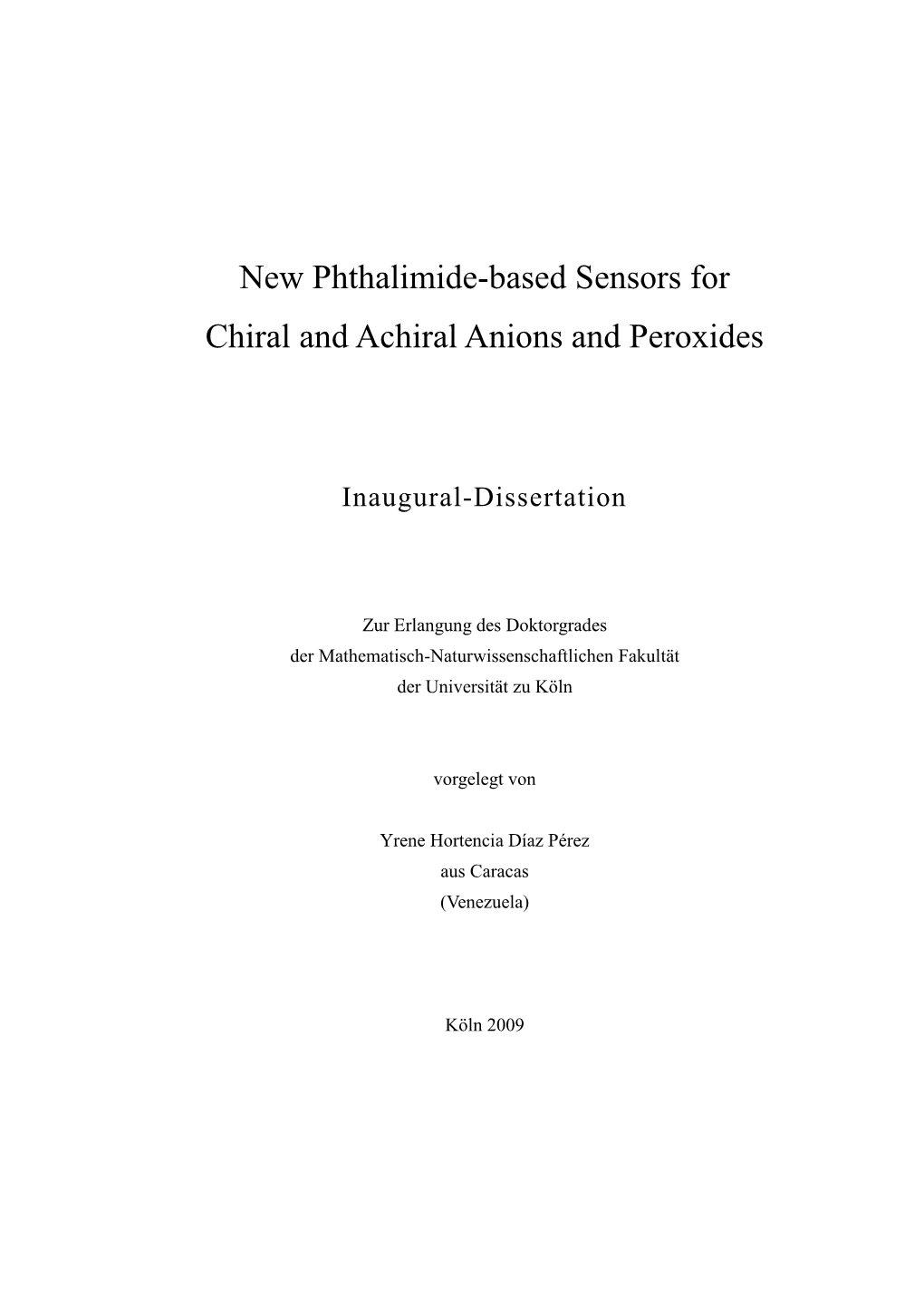 New Phthalimide-Based Sensors for Chiral and Achiral Anions and Peroxides