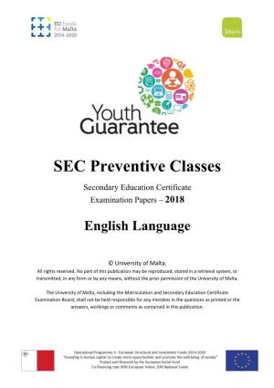 SEC Preventive Classes Secondary Education Certificate Examination Papers – 2018