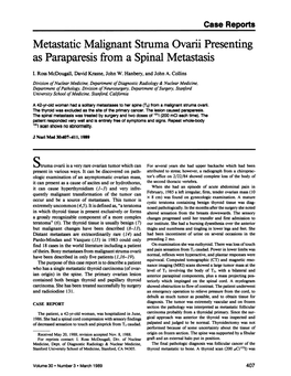 Metastatic Malignant Struma Ovarii Presenting As Paraparesisfrom a Spinal Metastasis