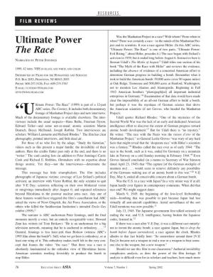 Ultimate Power When? There Was Certainly a Race—In the Minds of the Manhattan Pro- Ject and Its Scientists