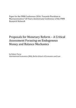 Proposals for Monetary Reform – a Critical Assessment Focusing on Endogenous Money and Balance Mechanics