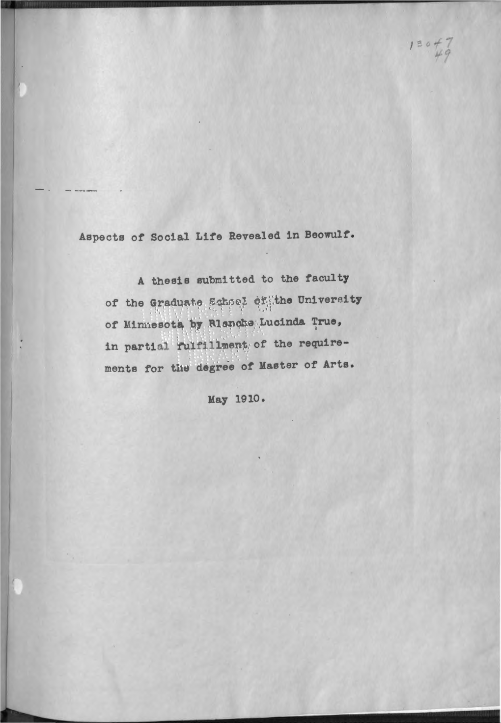 Aspects of Social Life Revealed in Beowulf. a Thesis Submitted to the Faculty Ments for T of Arte