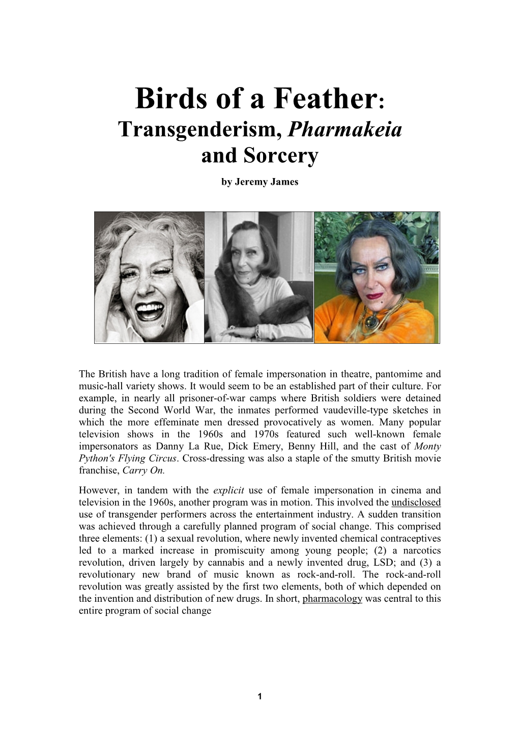 Transgenderism, Pharmakeia and Sorcery