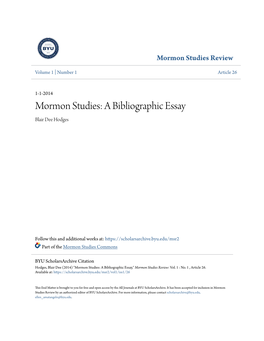 Mormon Studies: a Bibliographic Essay Blair Dee Hodges