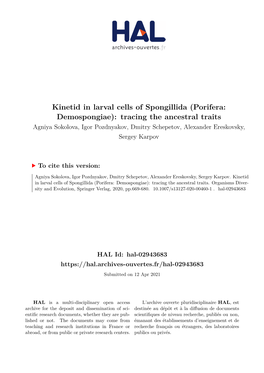 Porifera: Demospongiae): Tracing the Ancestral Traits Agniya Sokolova, Igor Pozdnyakov, Dmitry Schepetov, Alexander Ereskovsky, Sergey Karpov