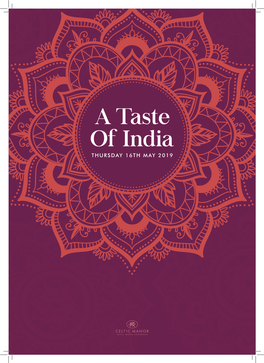 A Taste of India THURSDAY 16TH MAY 2019 THURSDAYA Taste 16TH Ofmay India2019