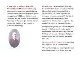 In May 1915, St. Nicholas' Vicar, the Reverend Canon M. Linton Smith, Having Volunteered to Serve, Was Appointed Army Chaplain