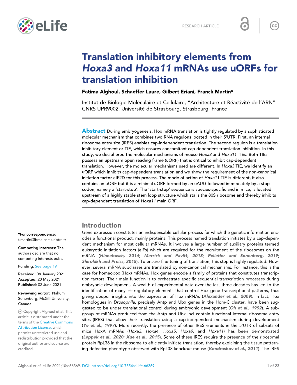 Translation Inhibitory Elements from Hoxa3 and Hoxa11 Mrnas Use Uorfs for Translation Inhibition Fatima Alghoul, Schaeffer Laure, Gilbert Eriani, Franck Martin*