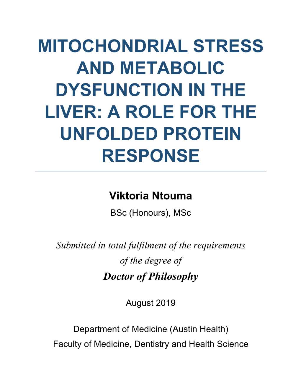 Mitochondrial Stress and Metabolic Dysfunction in the Liver: a Role for the Unfolded Protein