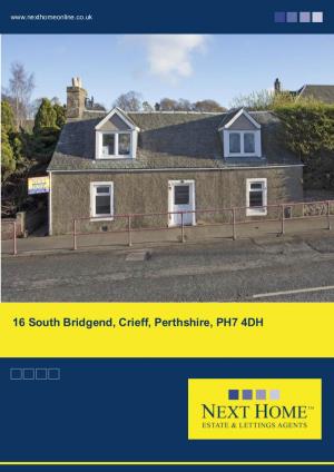 16 South Bridgend, Crieff, Perthshire, PH7 4DH Offers Over £116,000