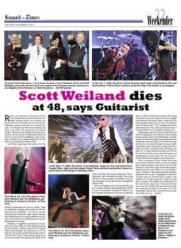 Scott Weiland Dies at 48, Says Guitarist