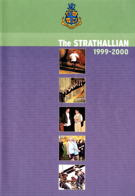 1999-2000 Vol XIX, No 4 Strathallan School, Forgandenny, Perth, PH2 9EG