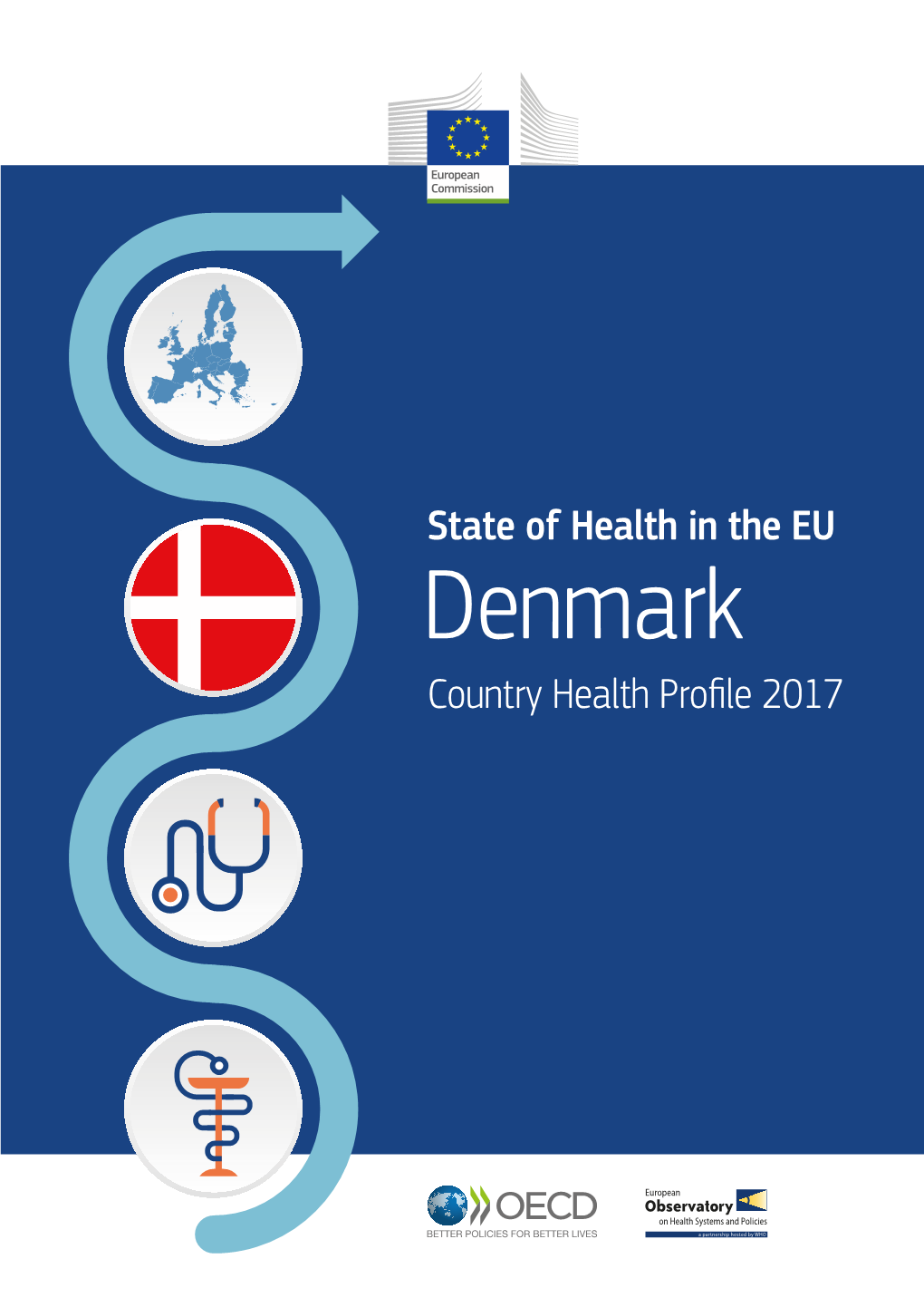 State of Health in the EU Denmark Country Health Profile 2017