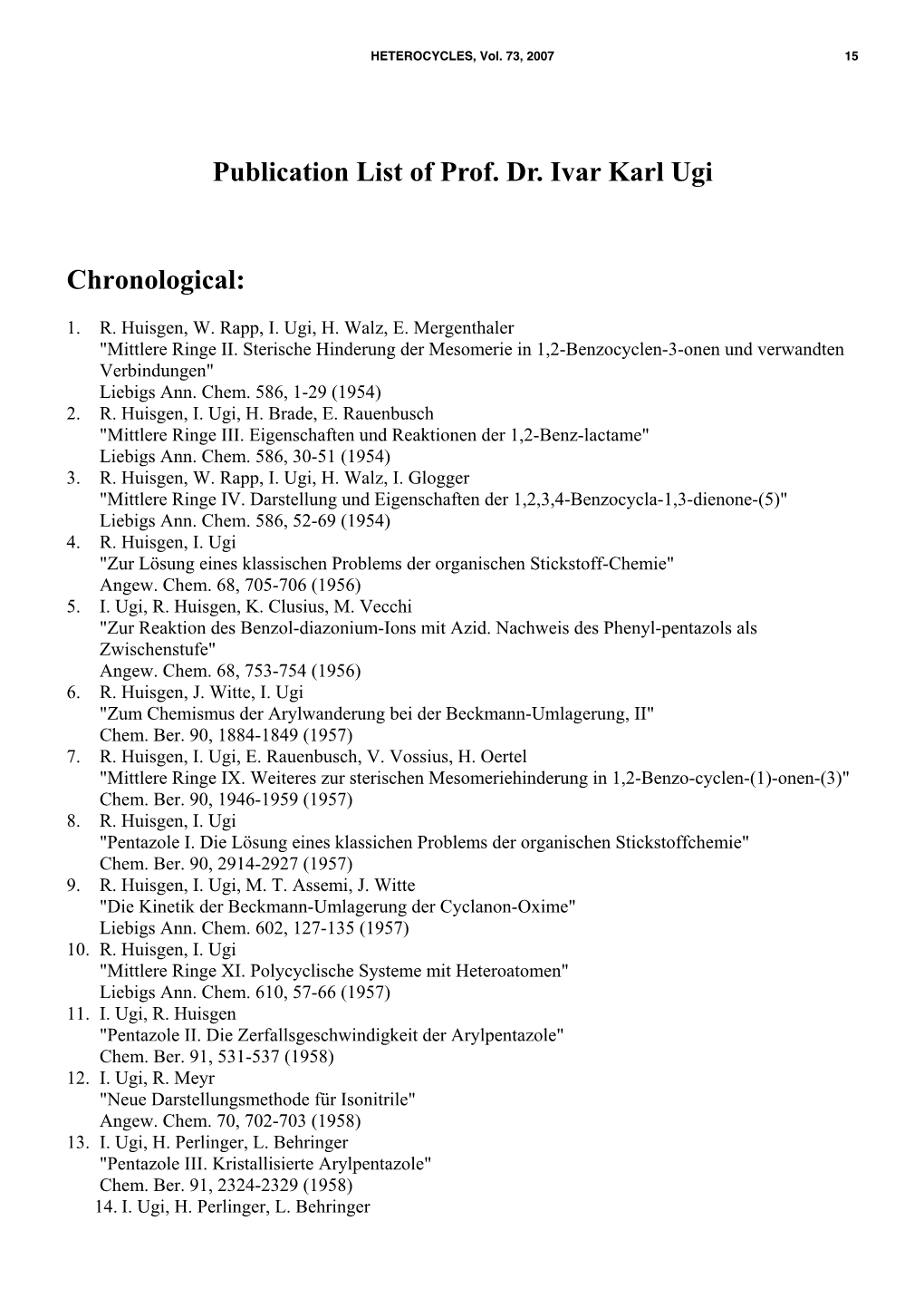 Publication List of Prof. Dr. Ivar Karl Ugi Chronological